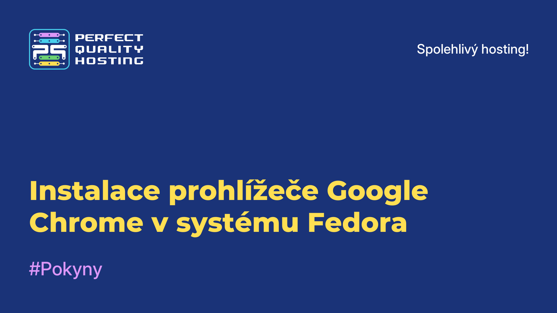 Instalace prohlížeče Google Chrome v systému Fedora