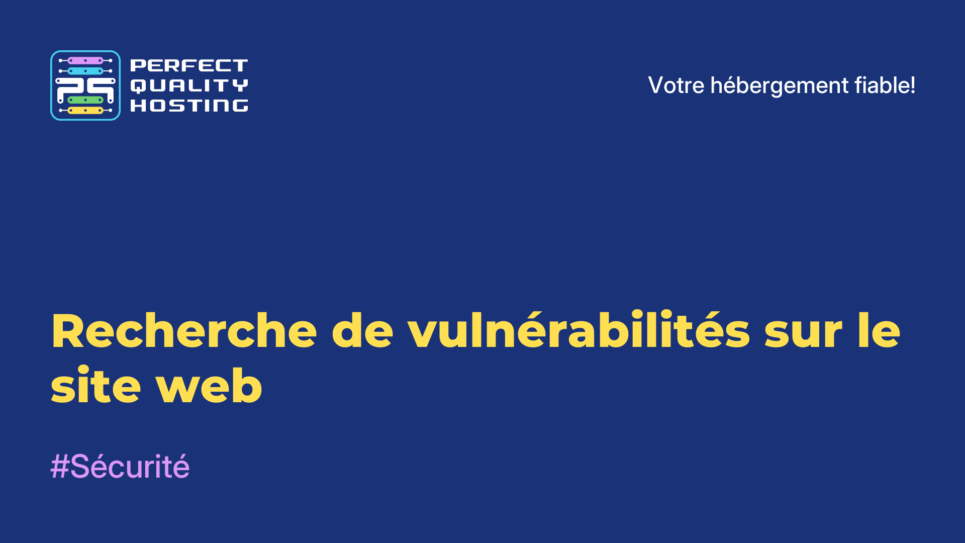 Recherche de vulnérabilités sur le site web