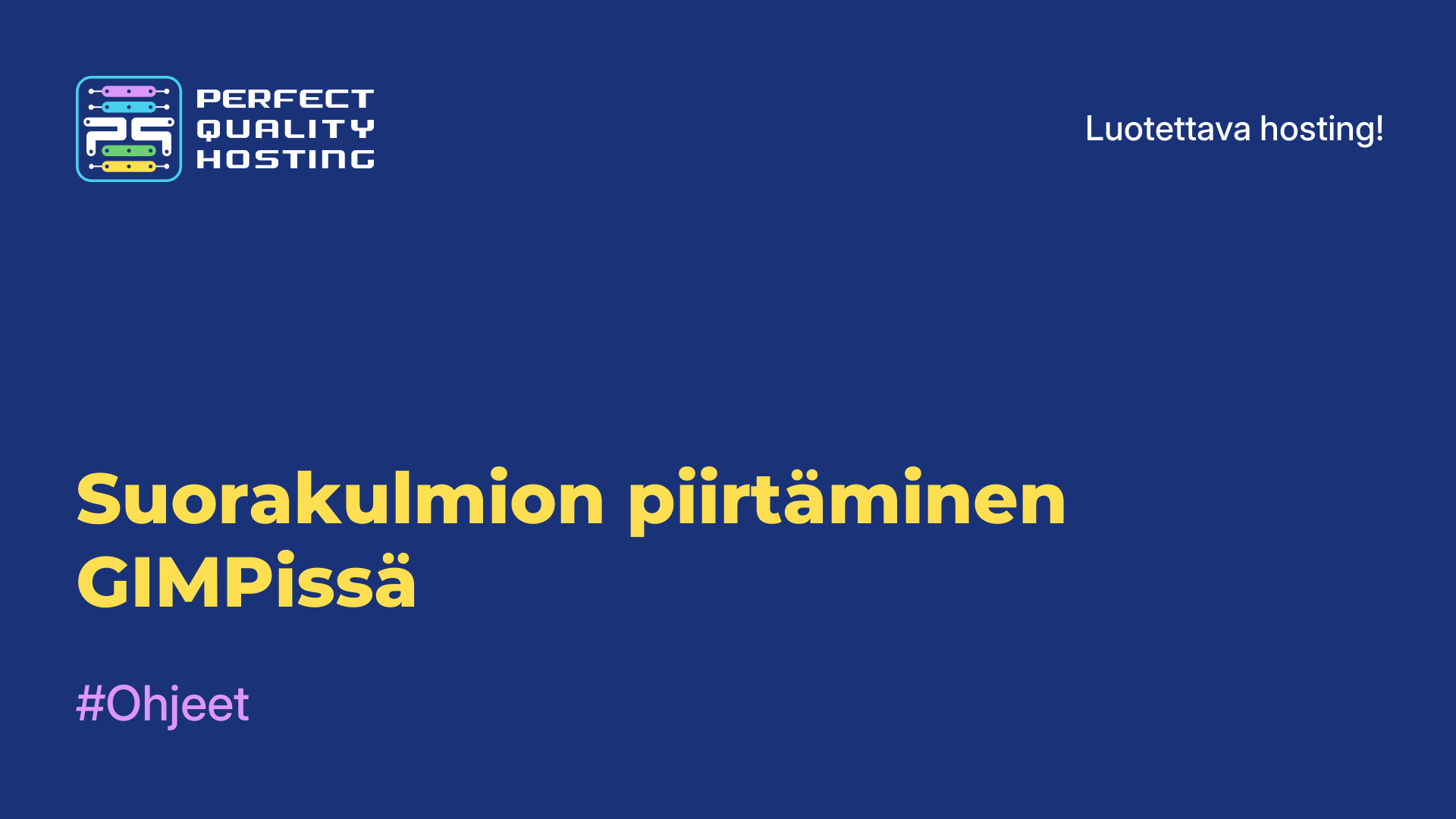 Suorakulmion piirtäminen GIMPissä