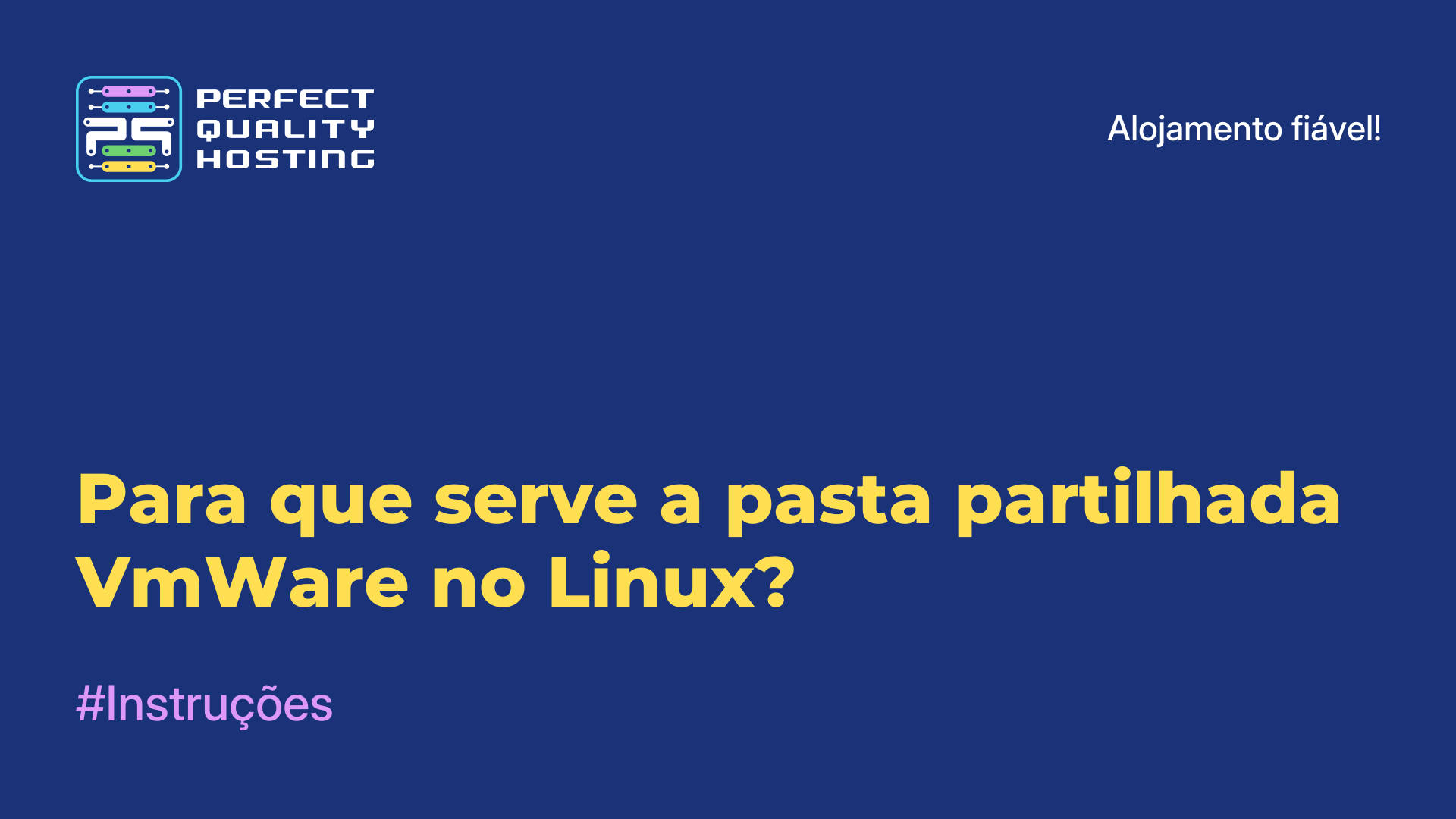 Para que serve a pasta partilhada VmWare no Linux?