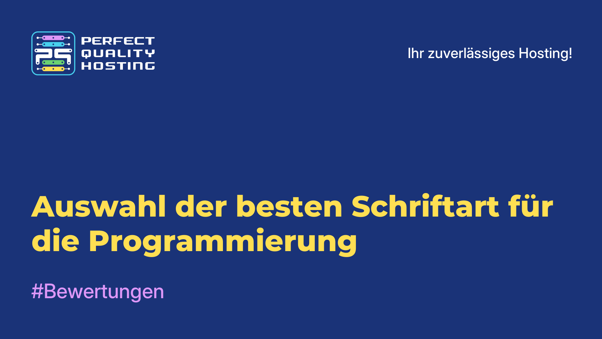 Auswahl der besten Schriftart für die Programmierung