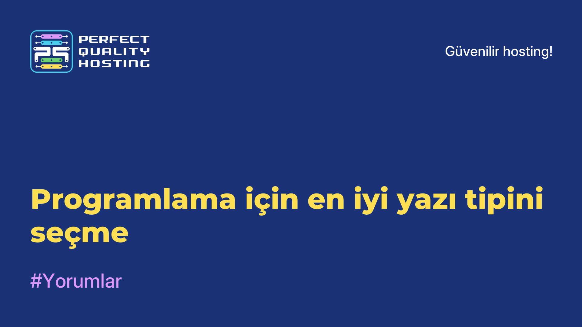 Programlama için en iyi yazı tipini seçme