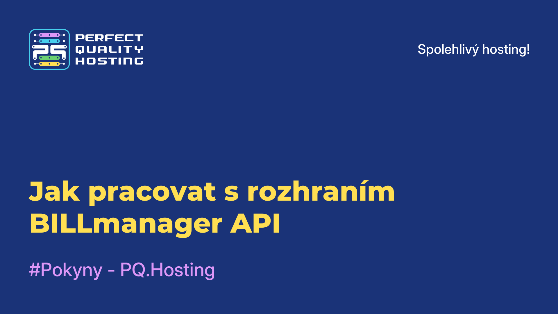 Jak pracovat s rozhraním BILLmanager API