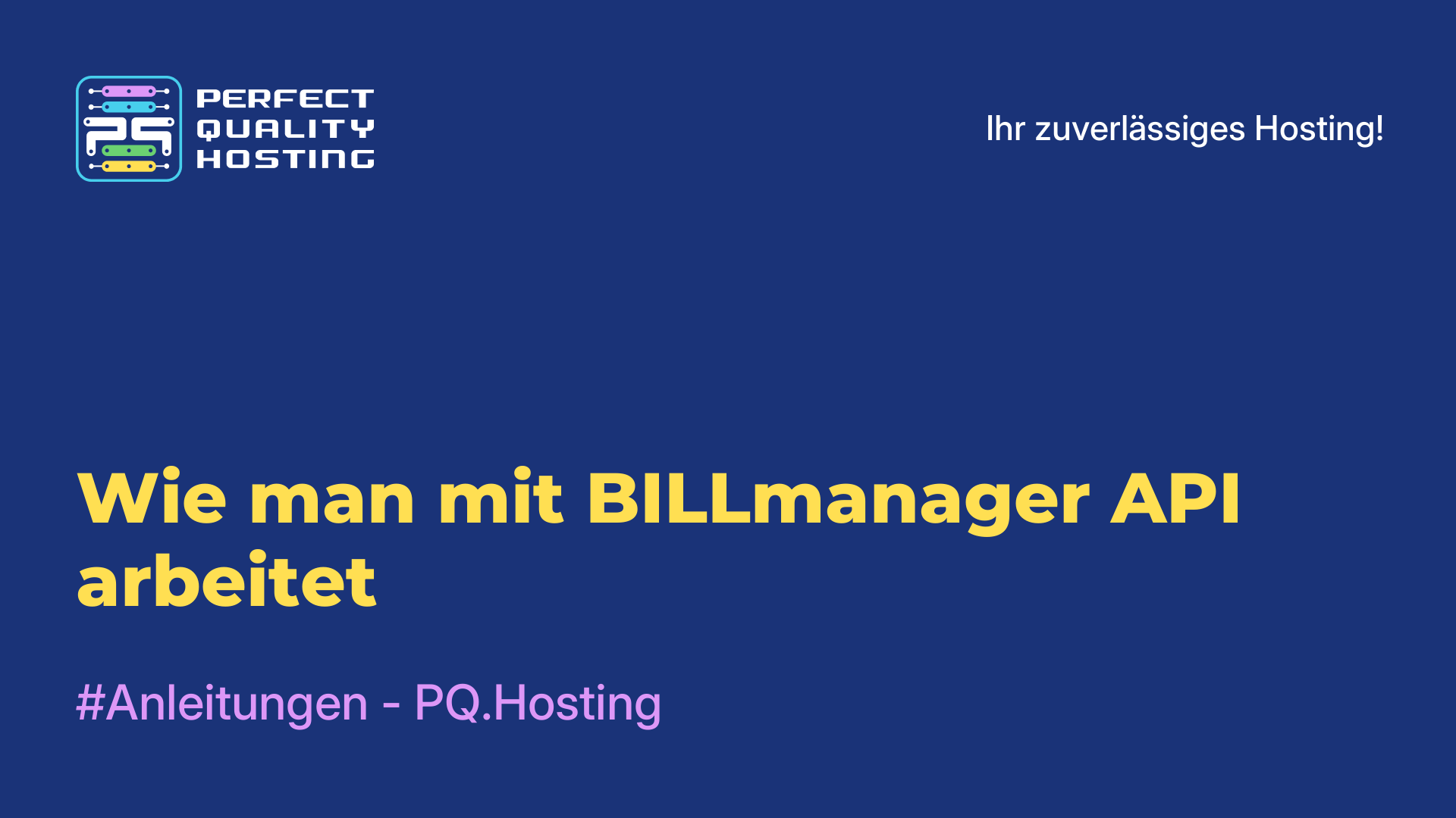 Wie man mit BILLmanager API arbeitet