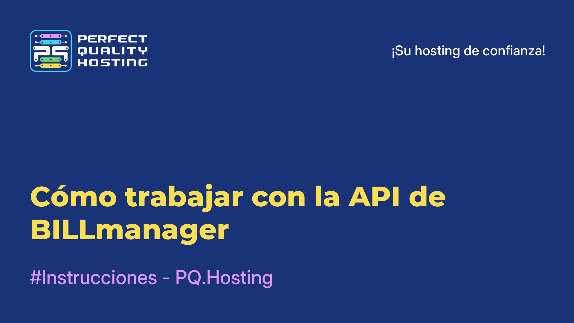 Cómo trabajar con la API de BILLmanager