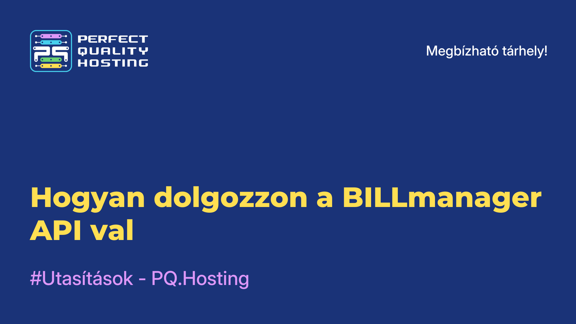 Hogyan dolgozzon a BILLmanager API-val