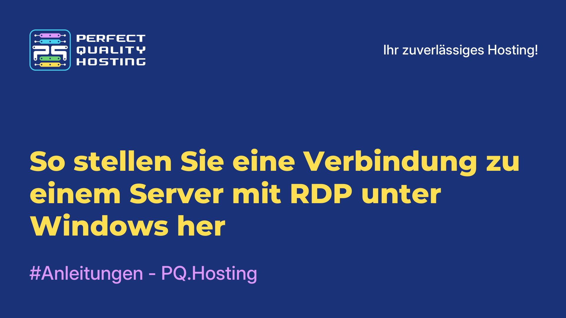 So stellen Sie eine Verbindung zu einem Server mit RDP unter Windows her