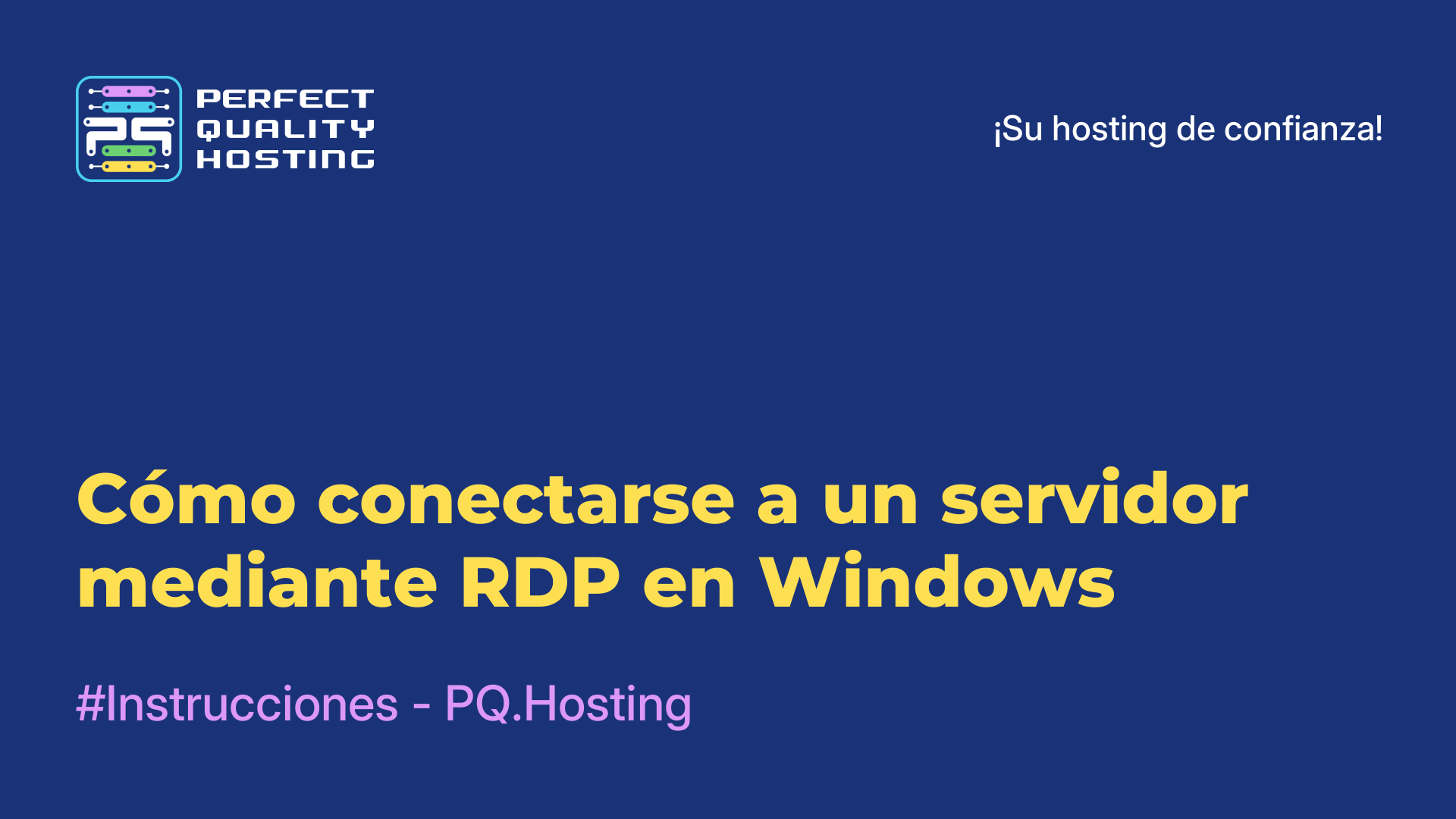 Cómo conectarse a un servidor mediante RDP en Windows