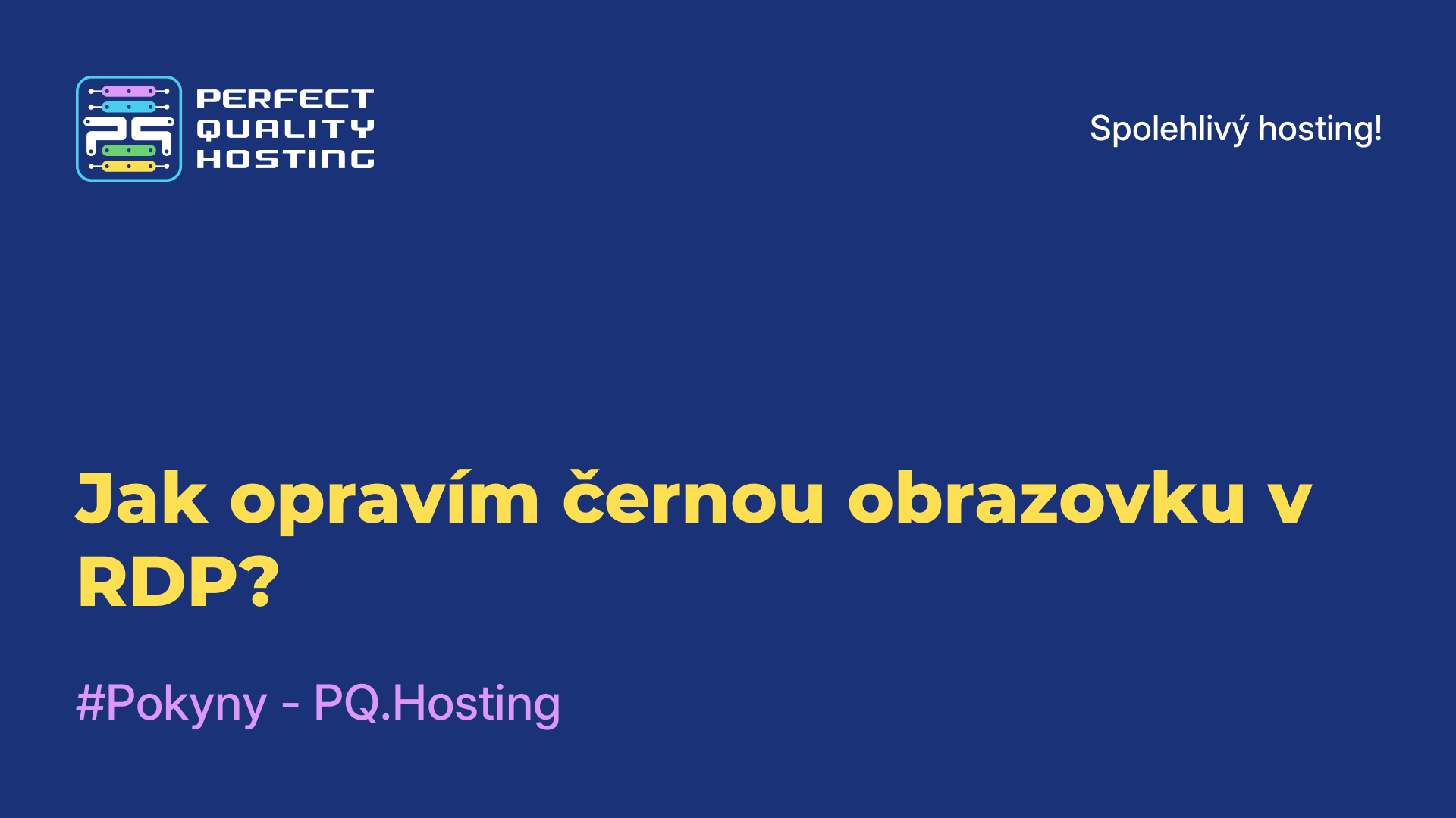 Jak opravím černou obrazovku v RDP?