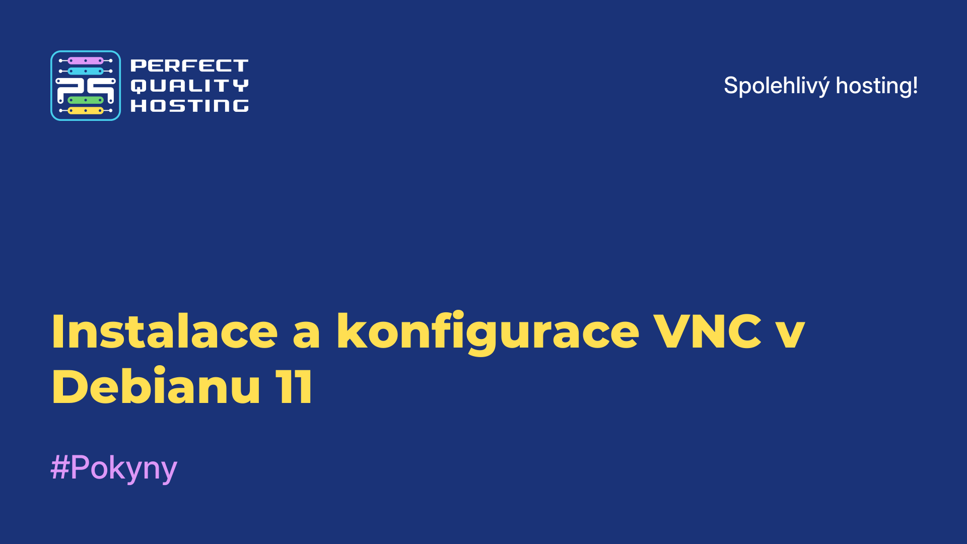 Instalace a konfigurace VNC v Debianu 11