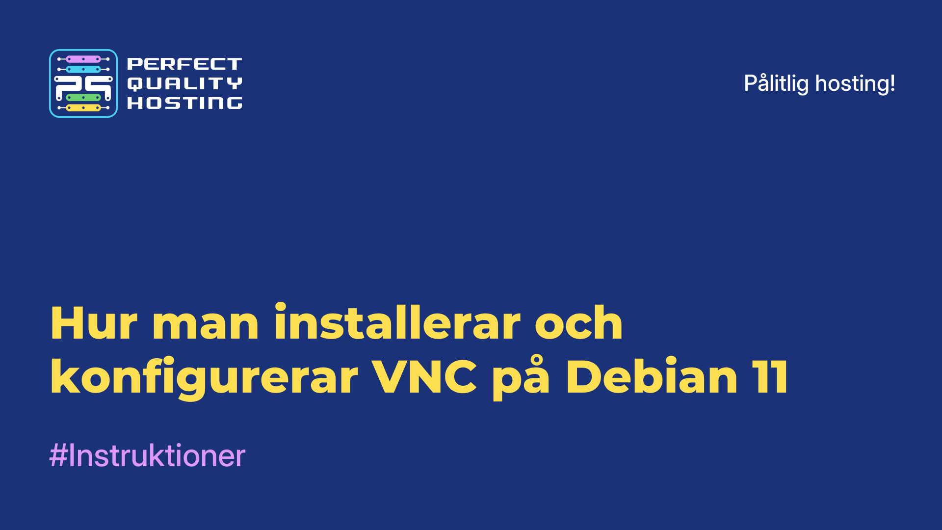 Hur man installerar och konfigurerar VNC på Debian 11