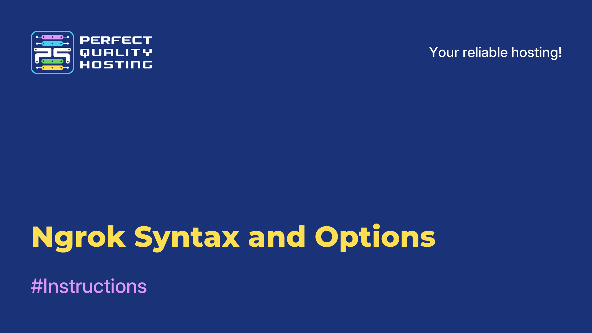 Ngrok Syntax and Options