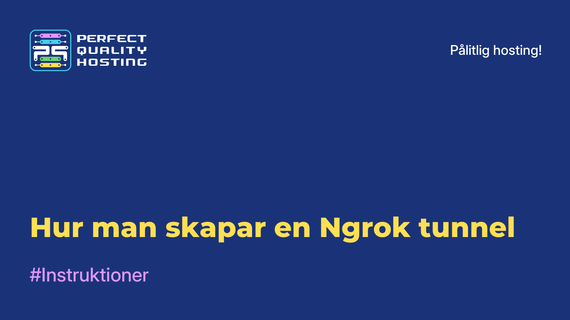 Hur man skapar en Ngrok-tunnel