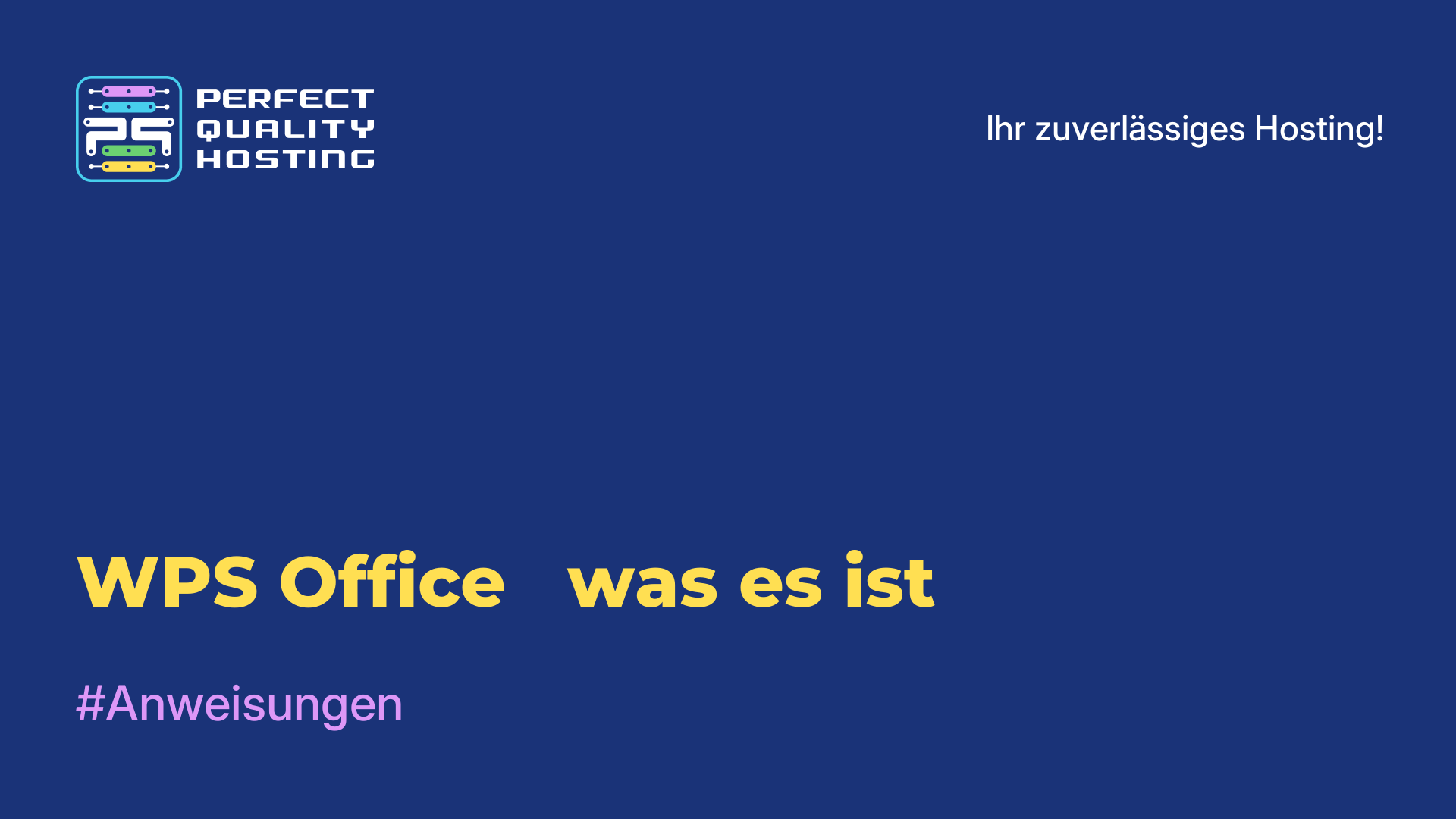 WPS Office - was es ist