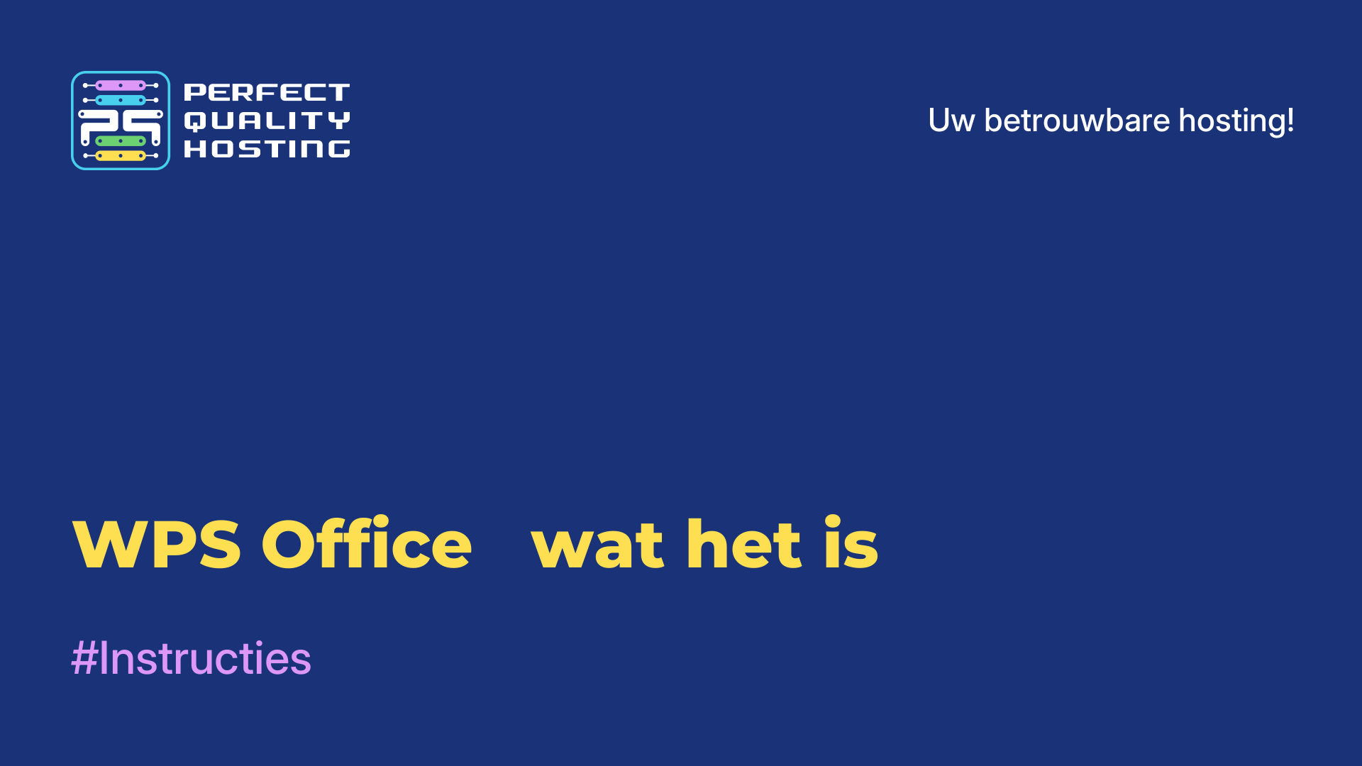 WPS Office - wat het is