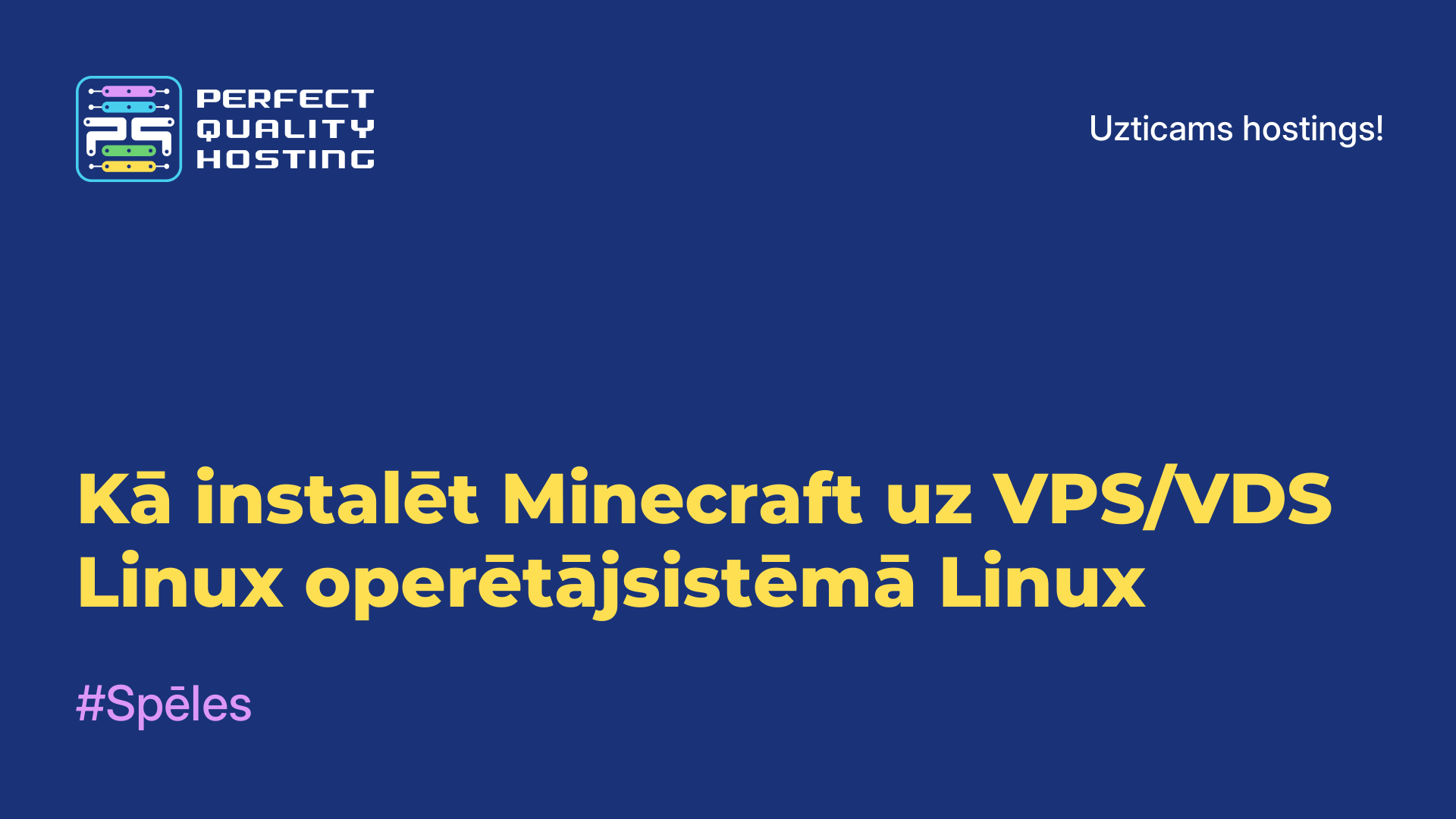 Kā instalēt Minecraft uz VPS/VDS Linux operētājsistēmā Linux