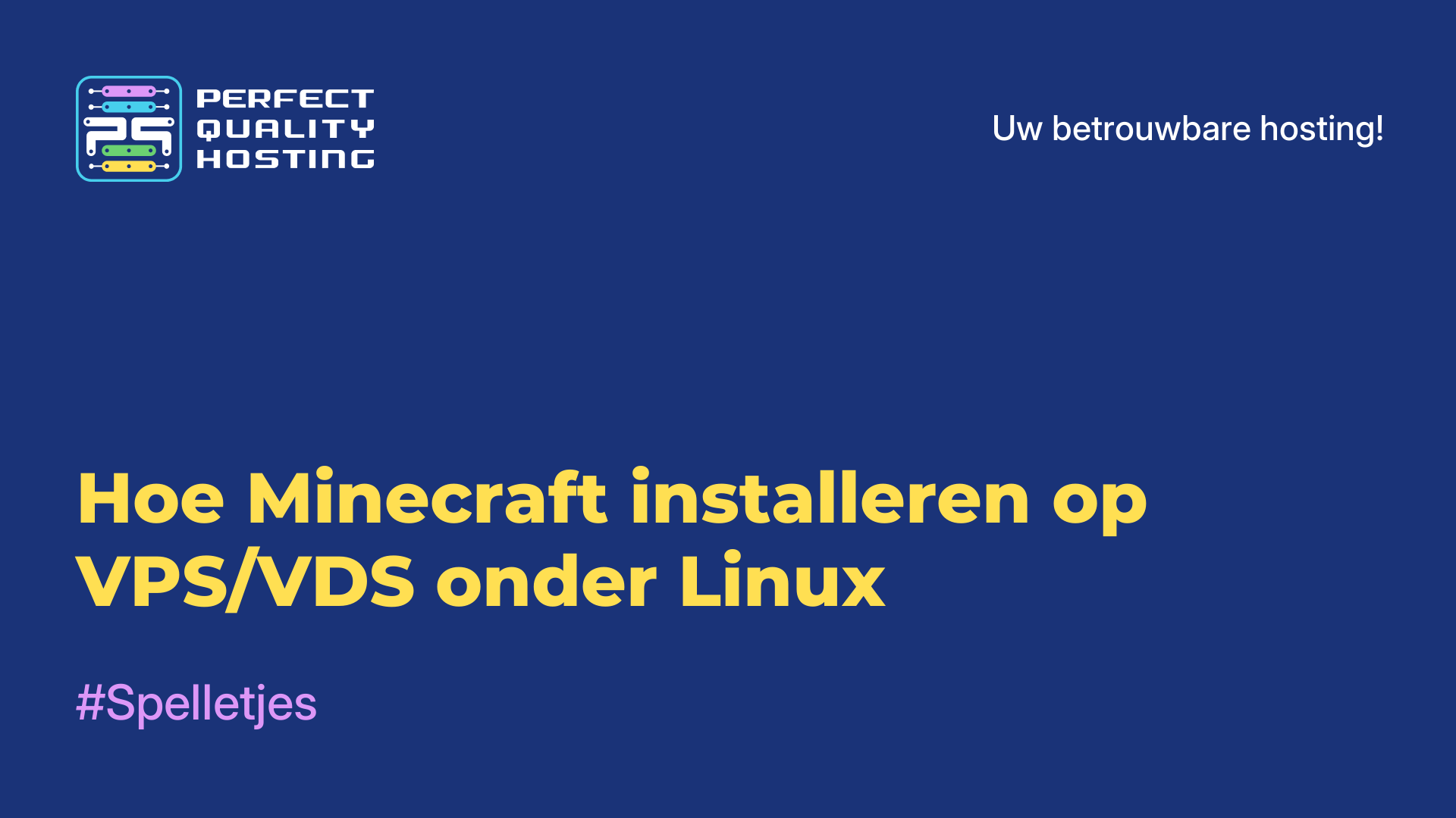 Hoe Minecraft installeren op VPS/VDS onder Linux