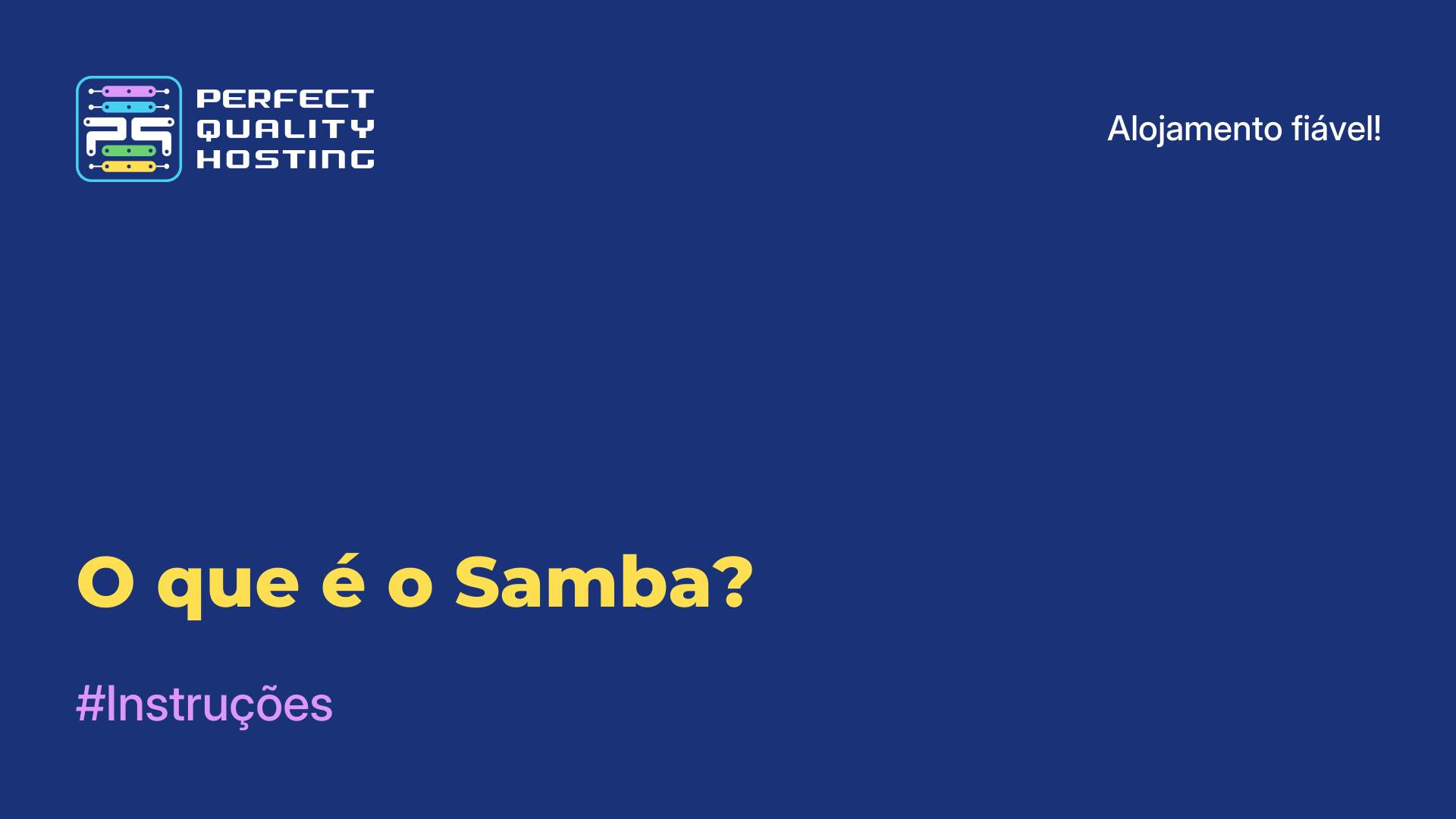 O que é o Samba?