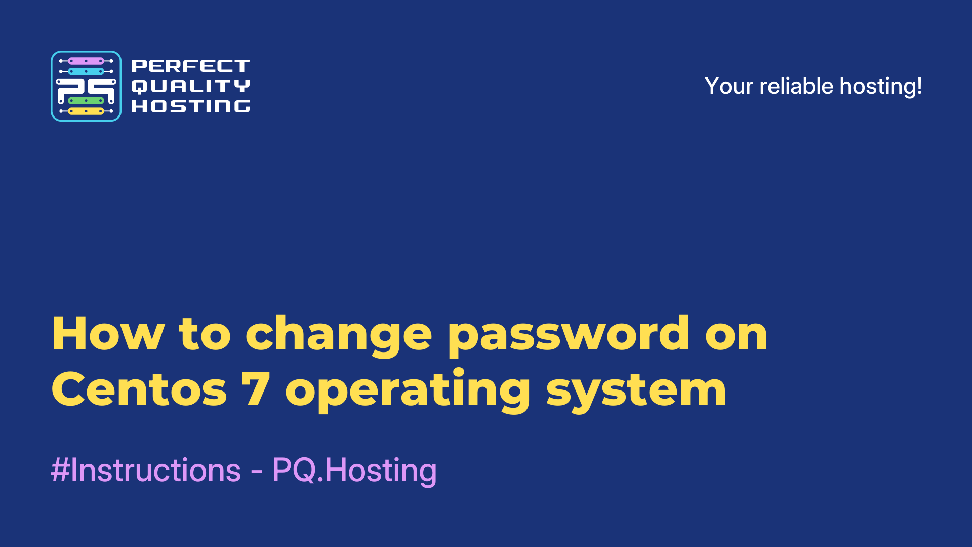 How to change password on Centos 7 operating system