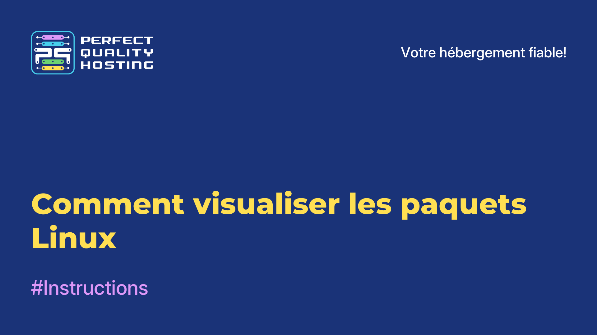 Comment visualiser les paquets Linux