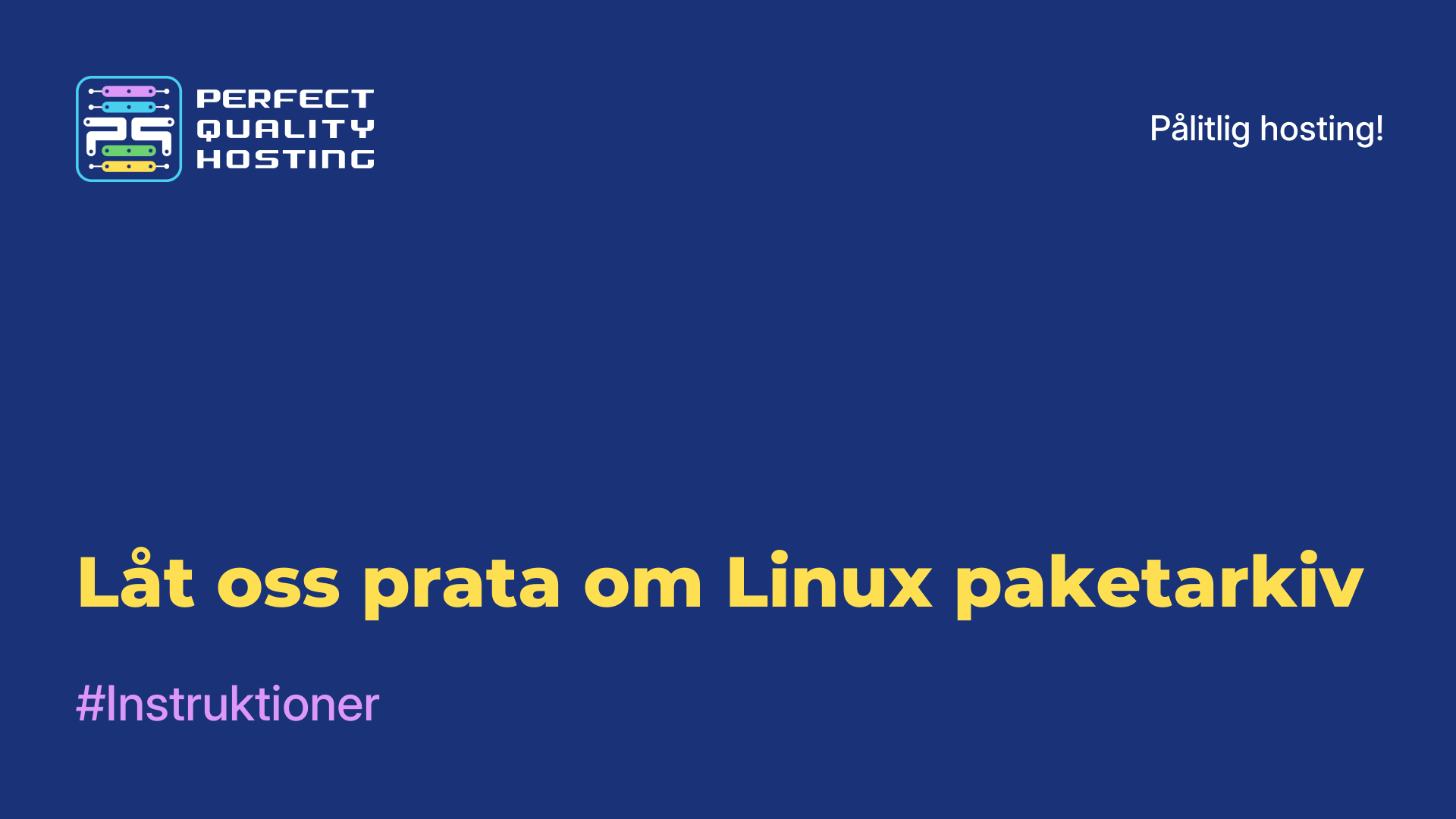 Låt oss prata om Linux paketarkiv