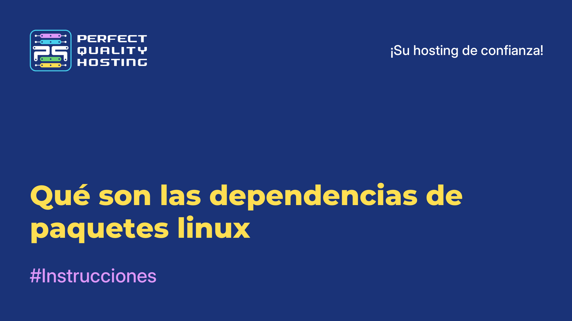 Qué son las dependencias de paquetes linux