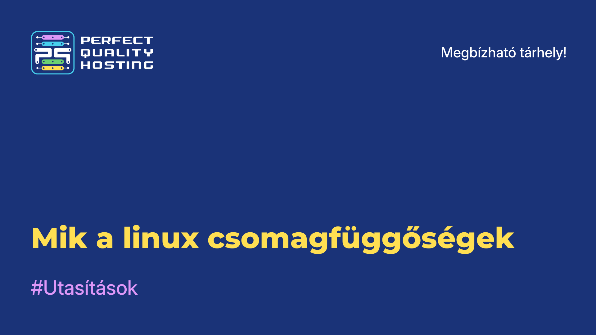 Mik a linux csomagfüggőségek