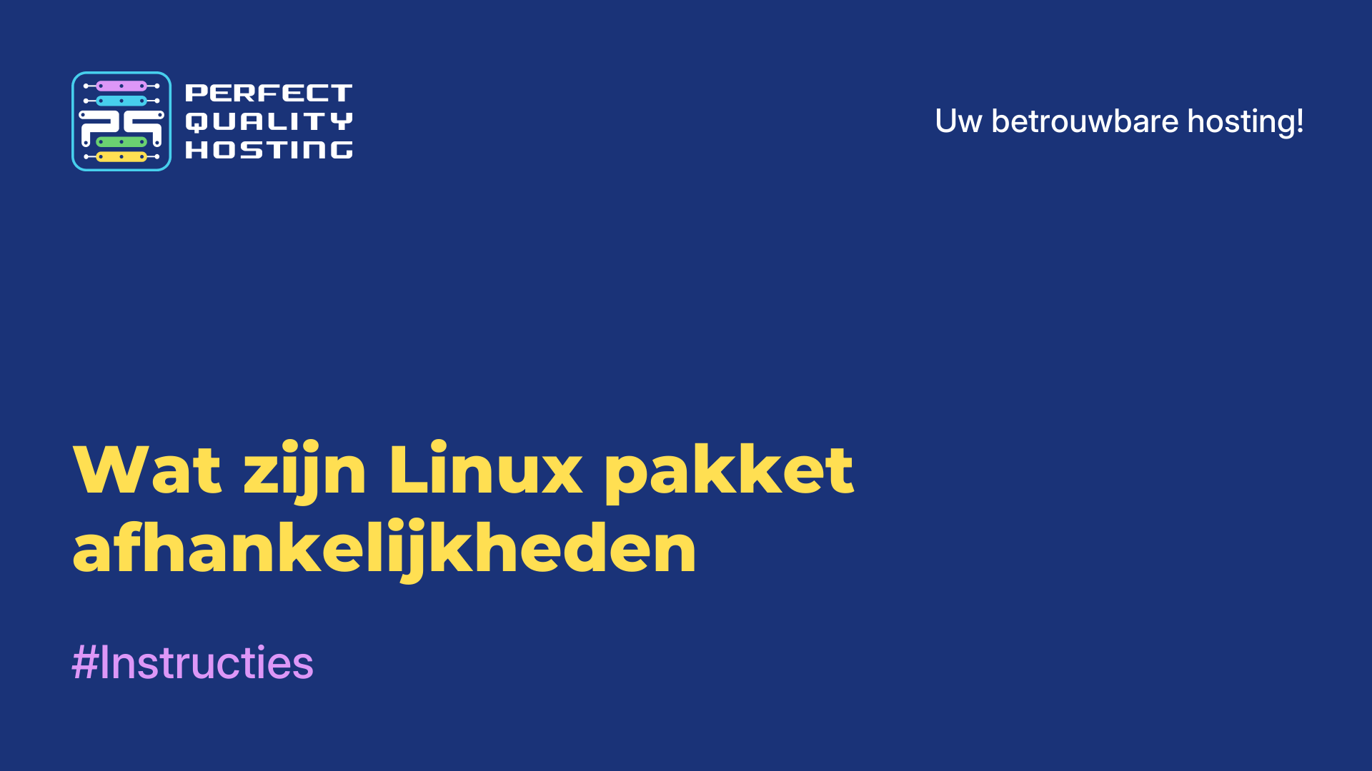 Wat zijn Linux pakket afhankelijkheden