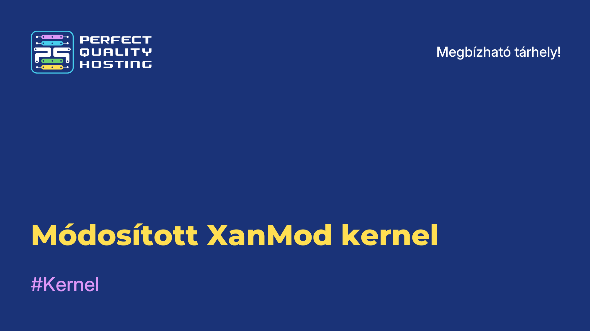 Módosított XanMod kernel