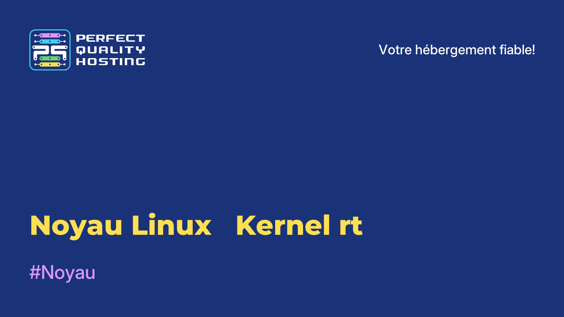 Noyau Linux - Kernel-rt