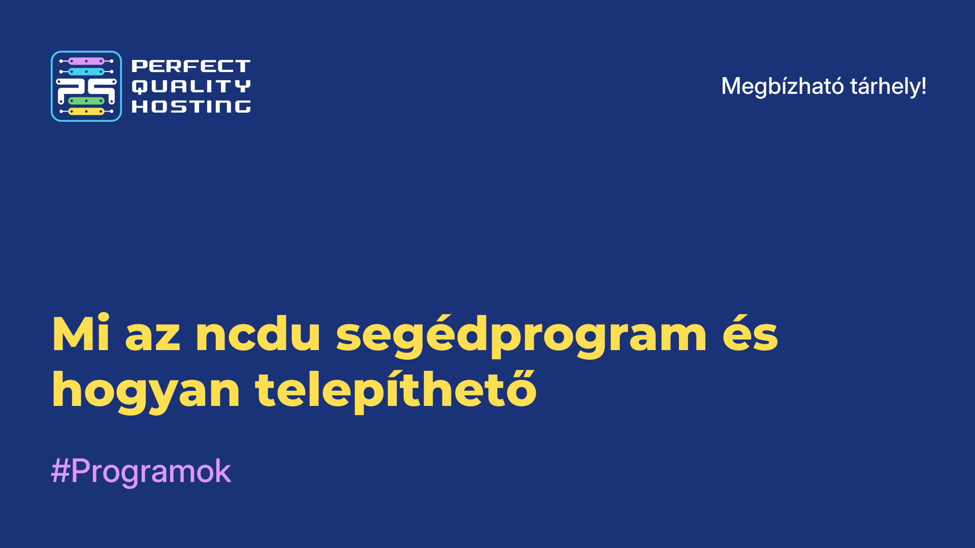 Mi az ncdu segédprogram és hogyan telepíthető