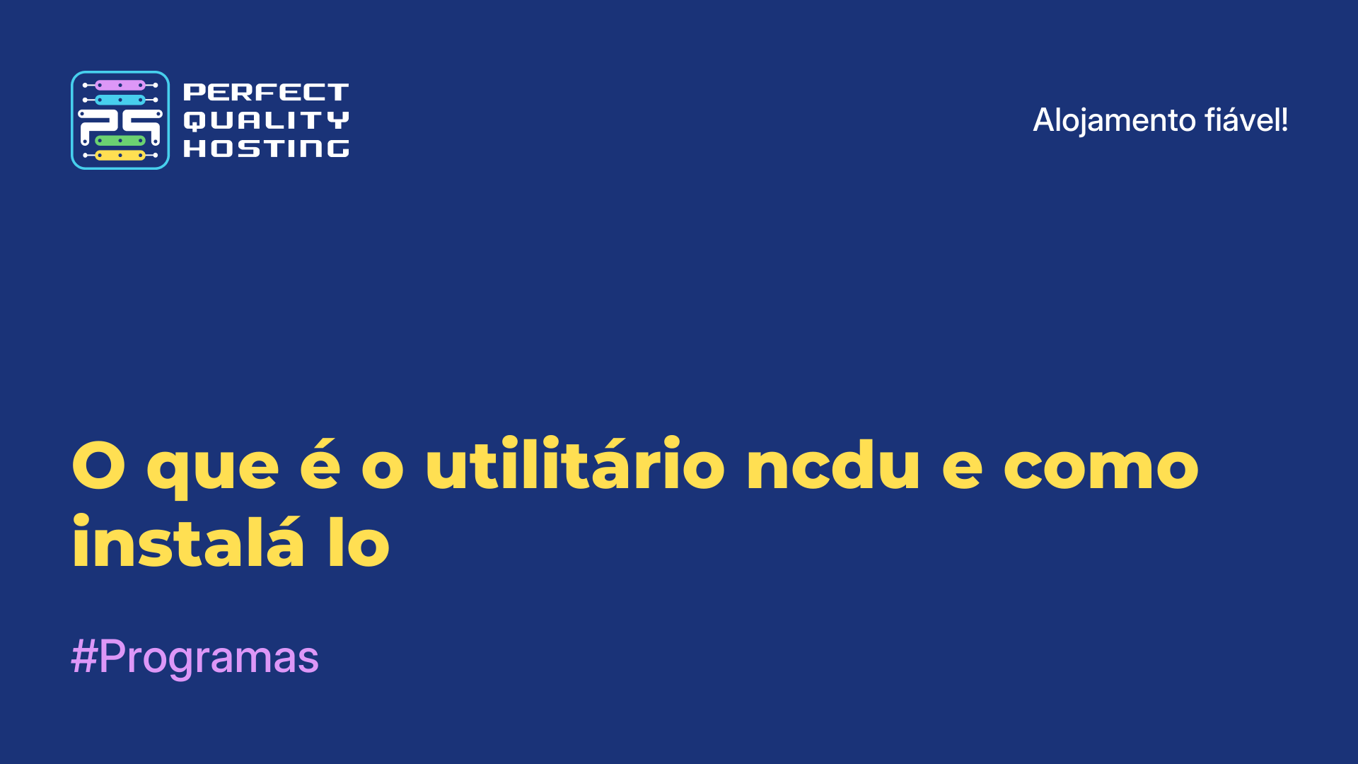 O que é o utilitário ncdu e como instalá-lo