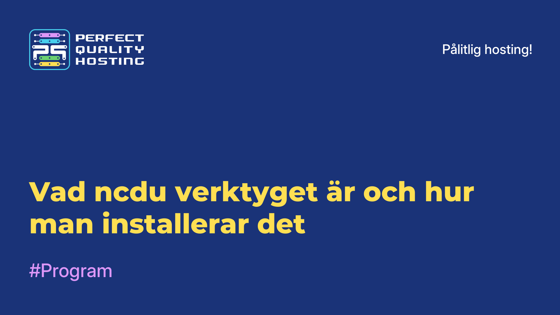 Vad ncdu-verktyget är och hur man installerar det