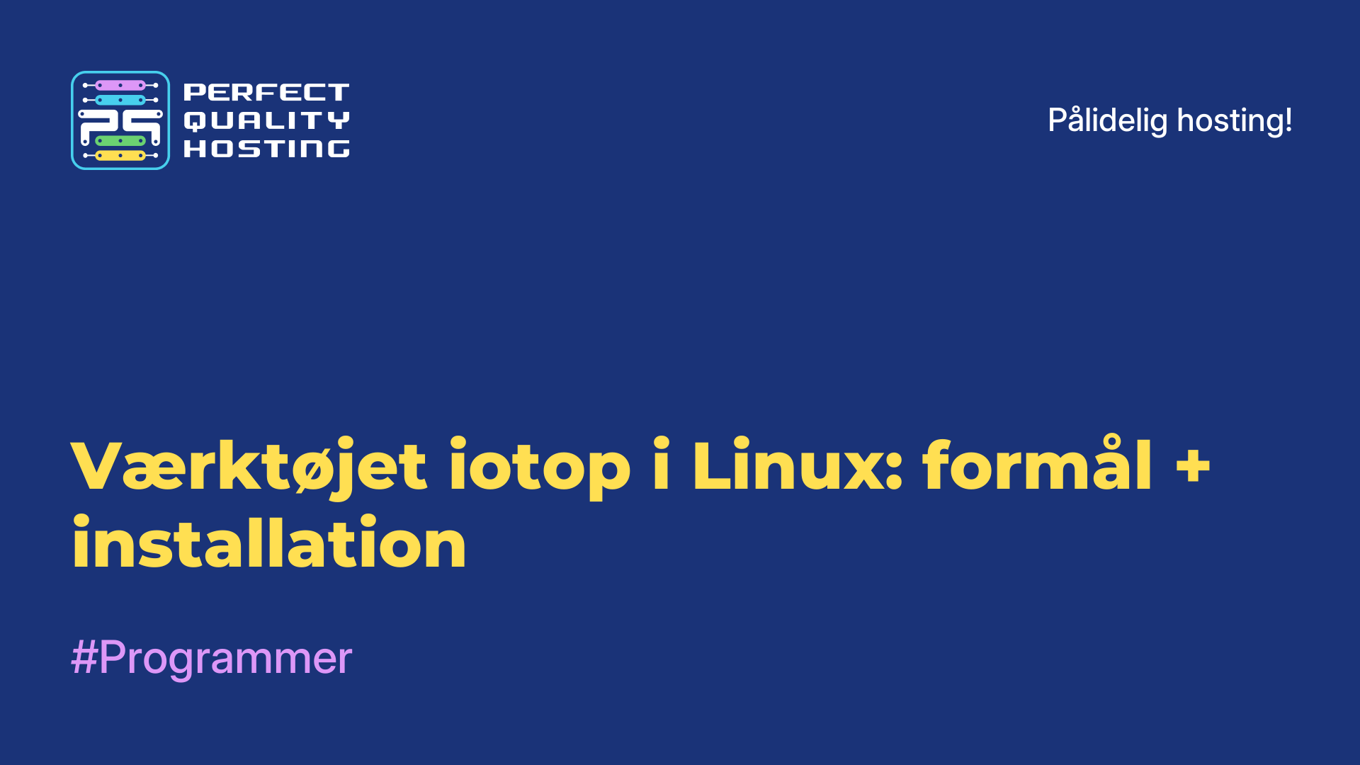 Værktøjet iotop i Linux: formål + installation