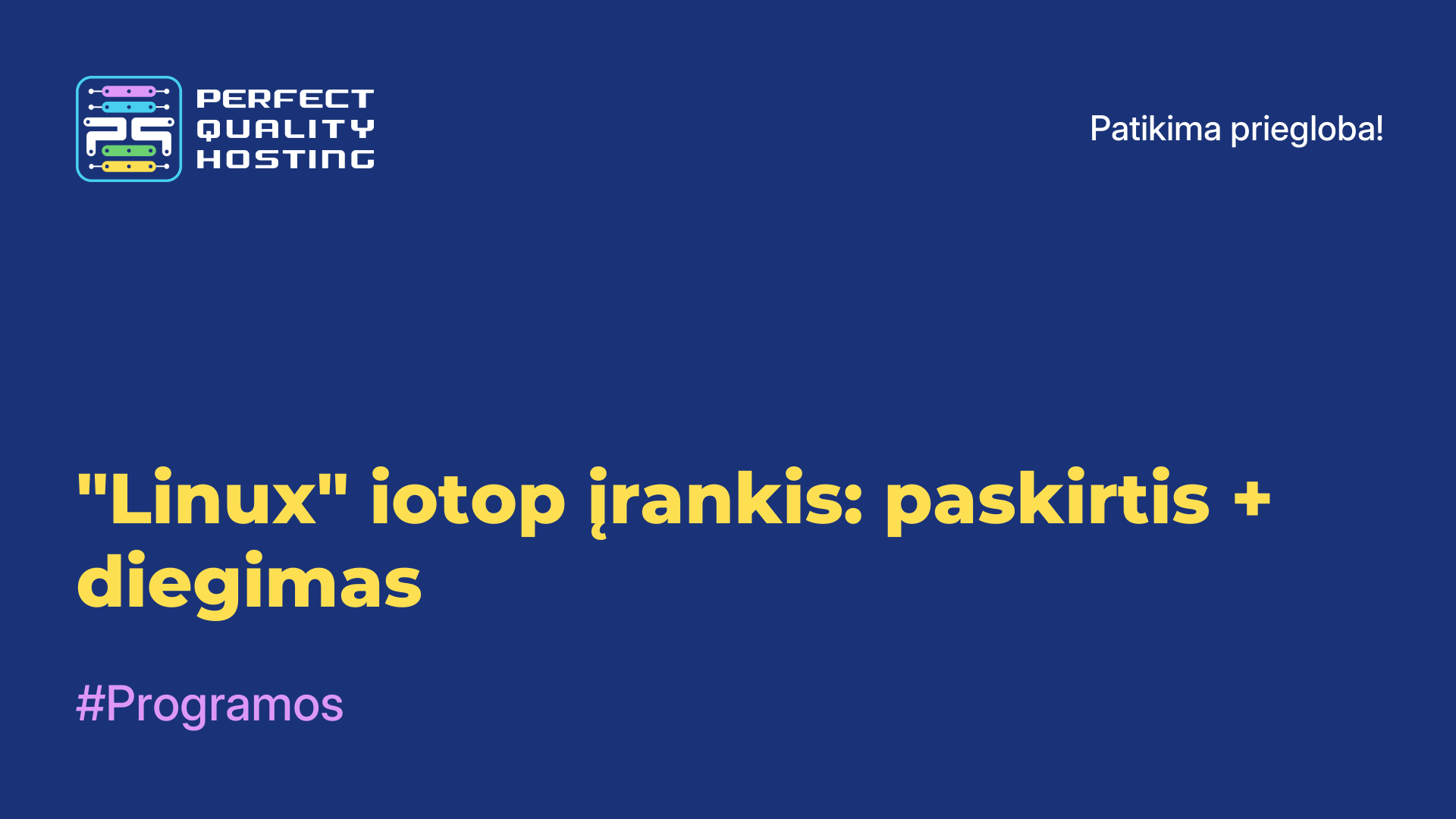 "Linux" iotop įrankis: paskirtis + diegimas