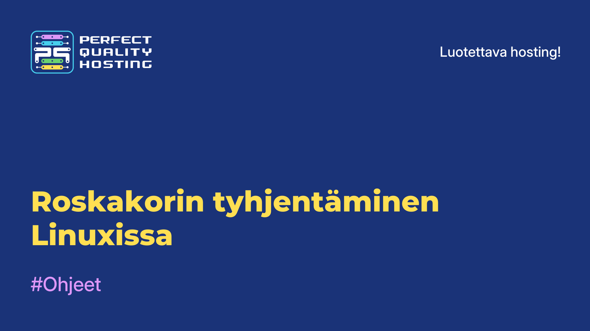 Roskakorin tyhjentäminen Linuxissa