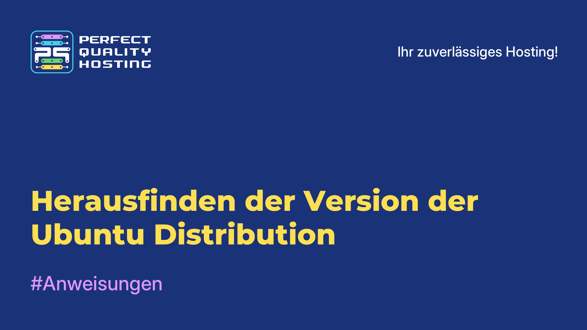 Herausfinden der Version der Ubuntu-Distribution