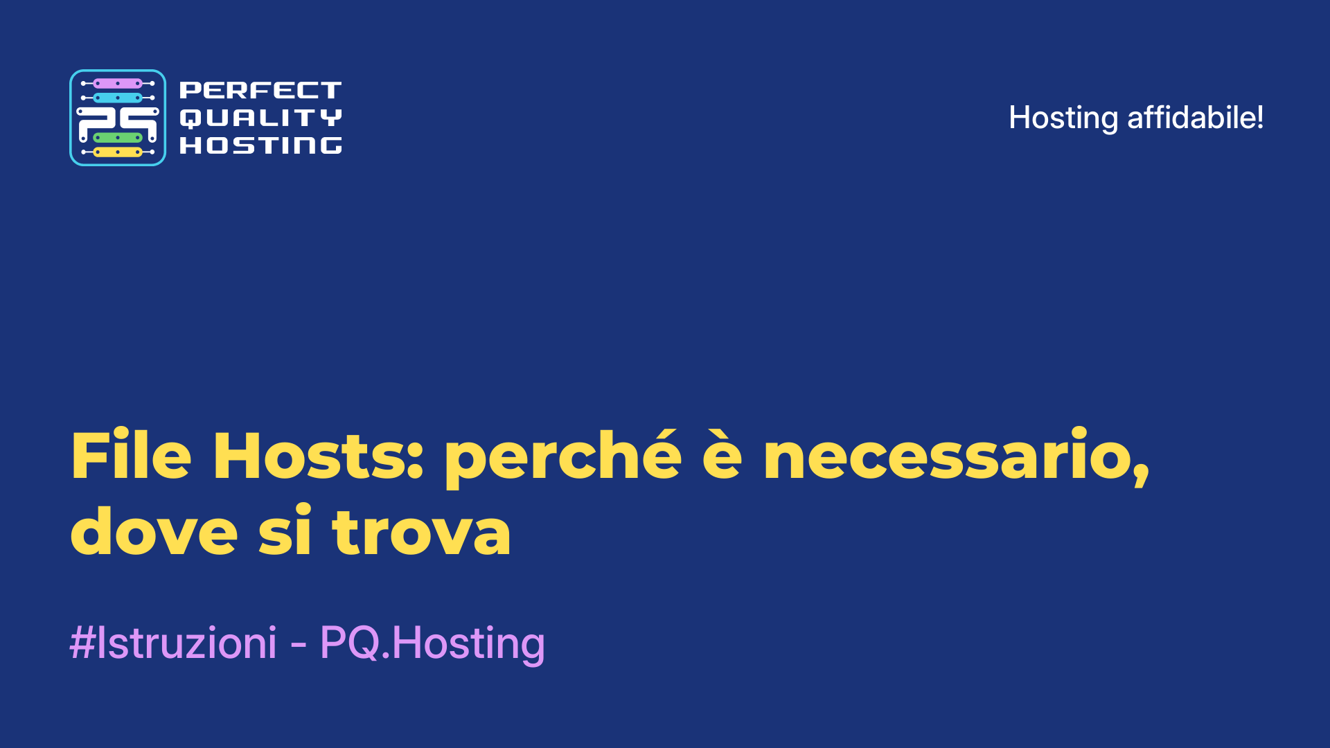 File Hosts: perché è necessario, dove si trova