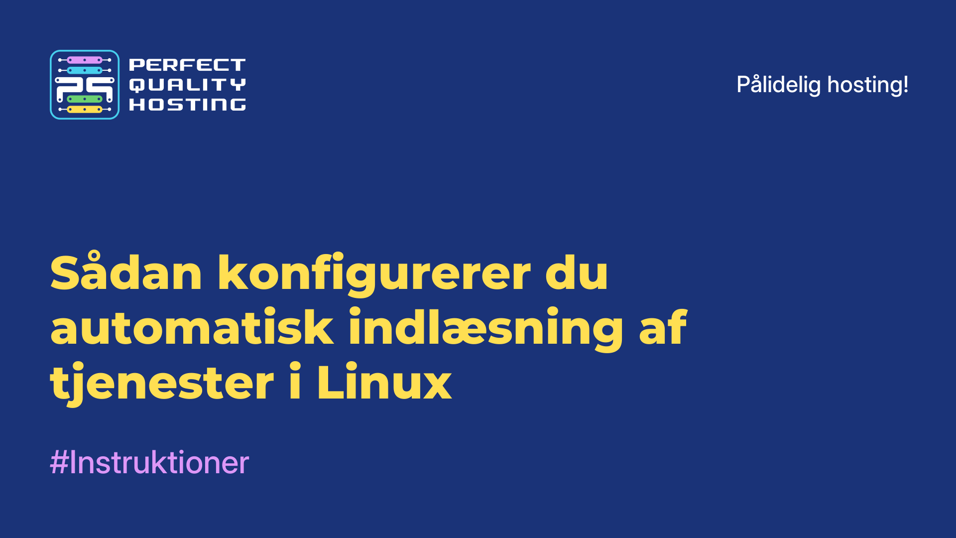 Sådan konfigurerer du automatisk indlæsning af tjenester i Linux