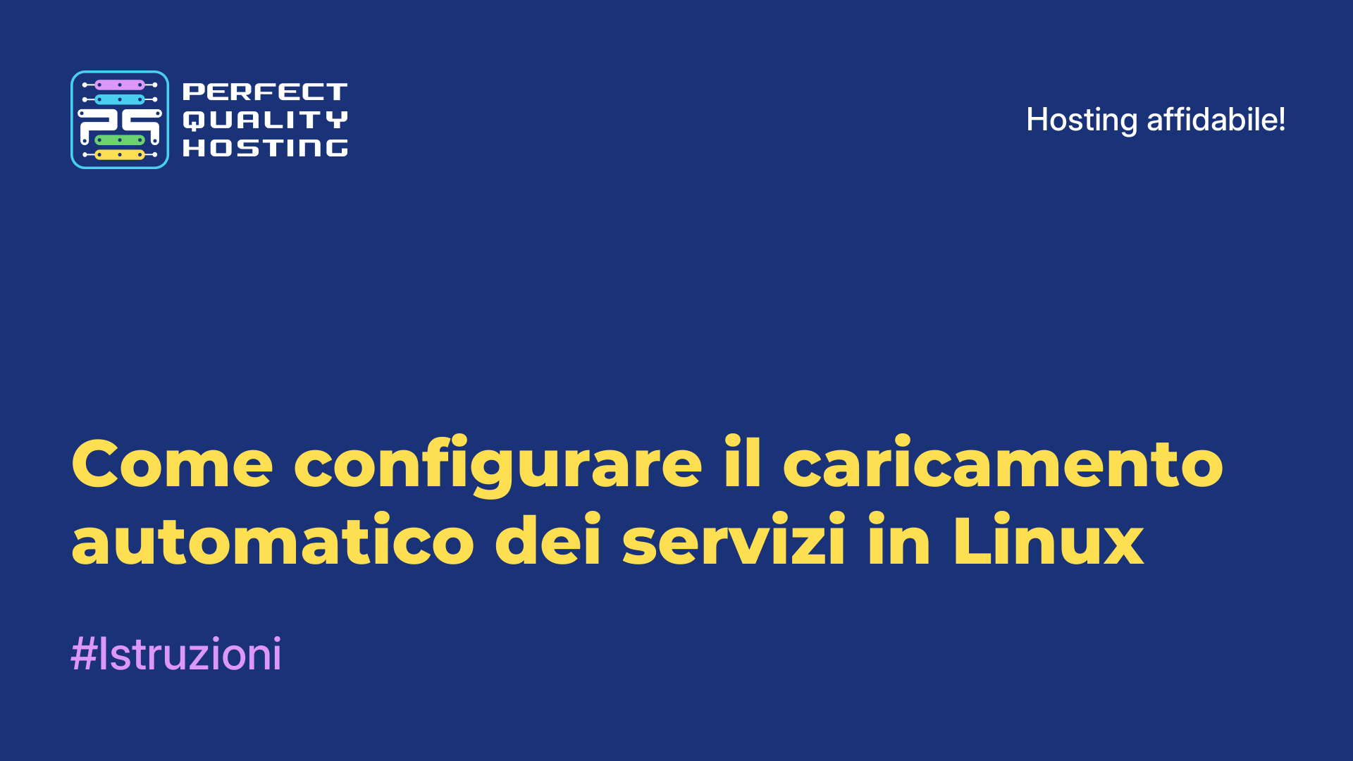 Come configurare il caricamento automatico dei servizi in Linux