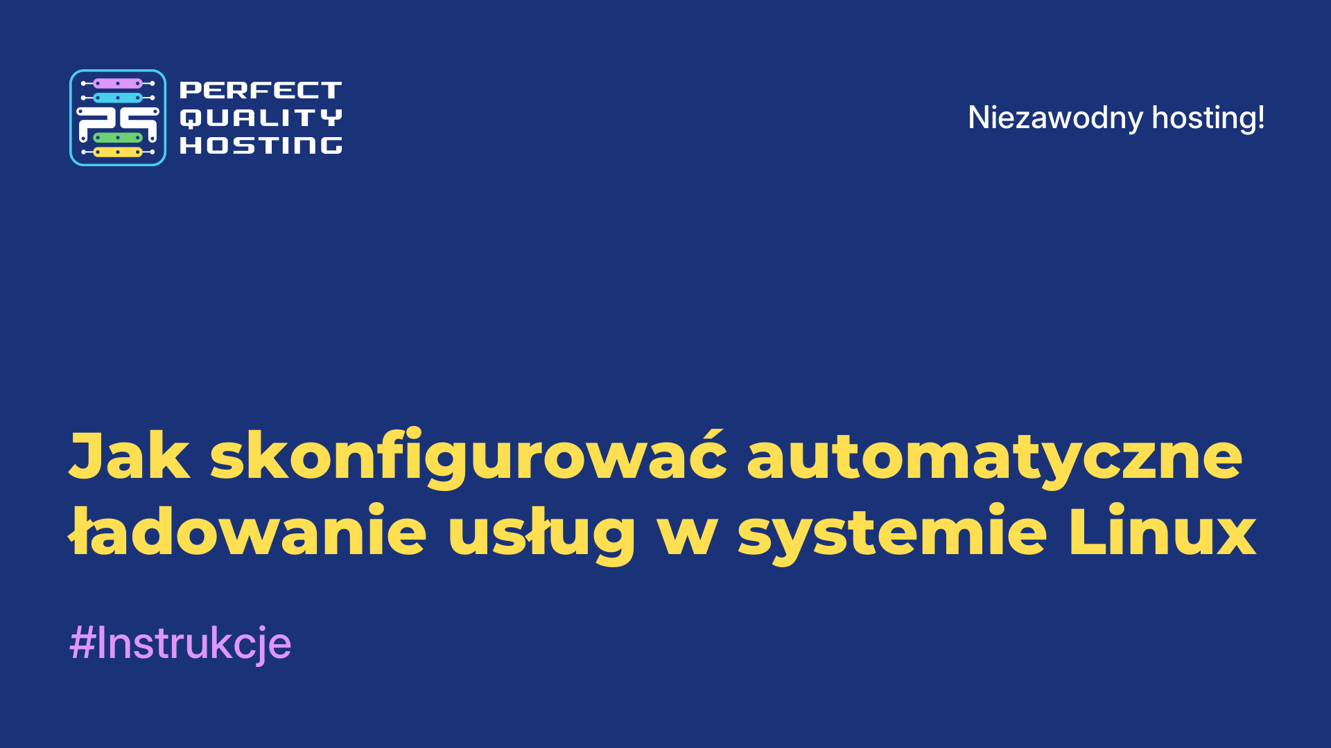 Jak skonfigurować automatyczne ładowanie usług w systemie Linux