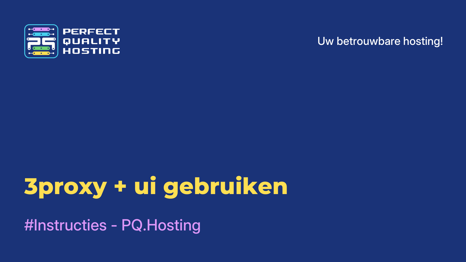 3proxy + ui gebruiken