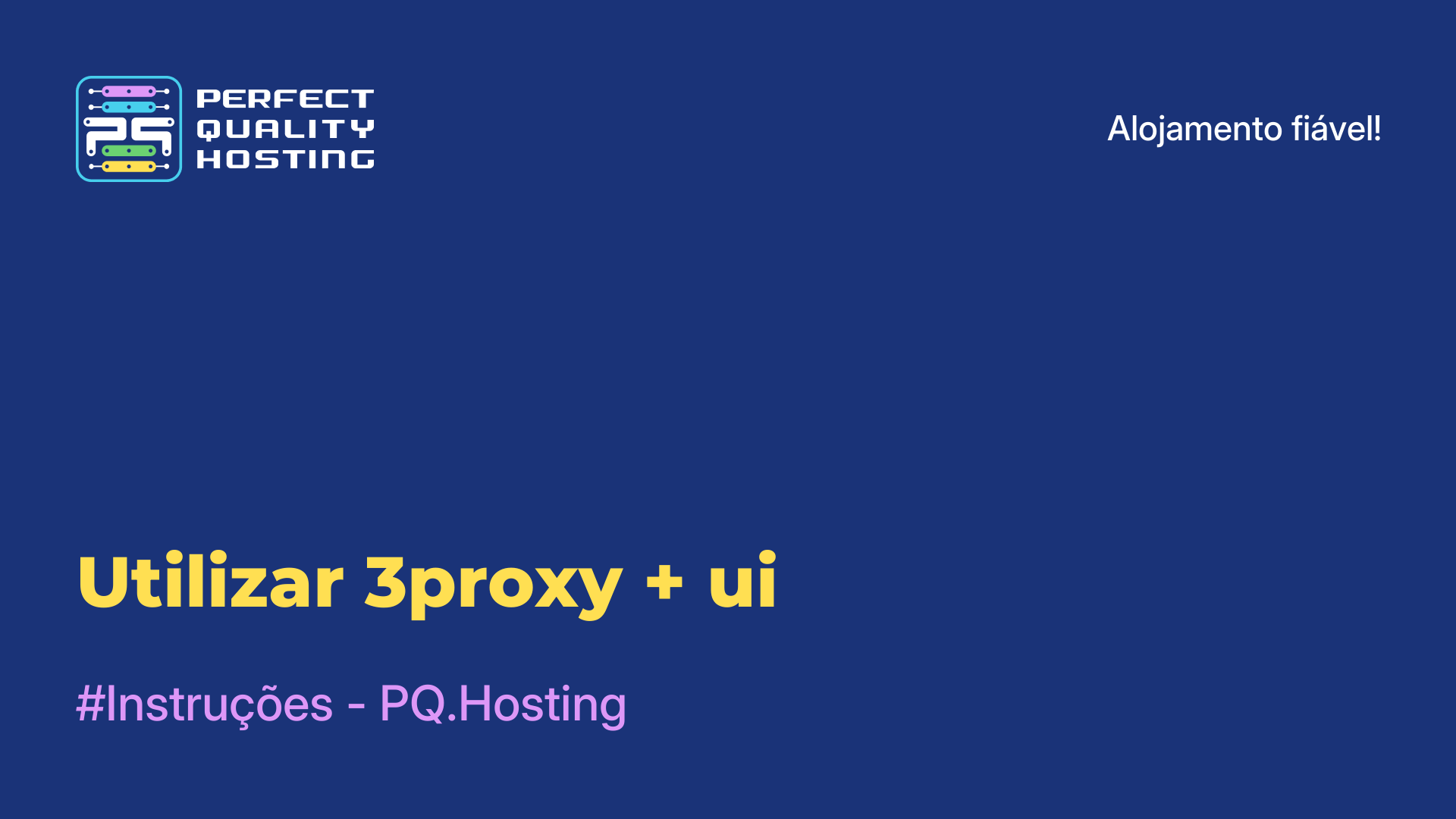 Utilizar 3proxy + ui