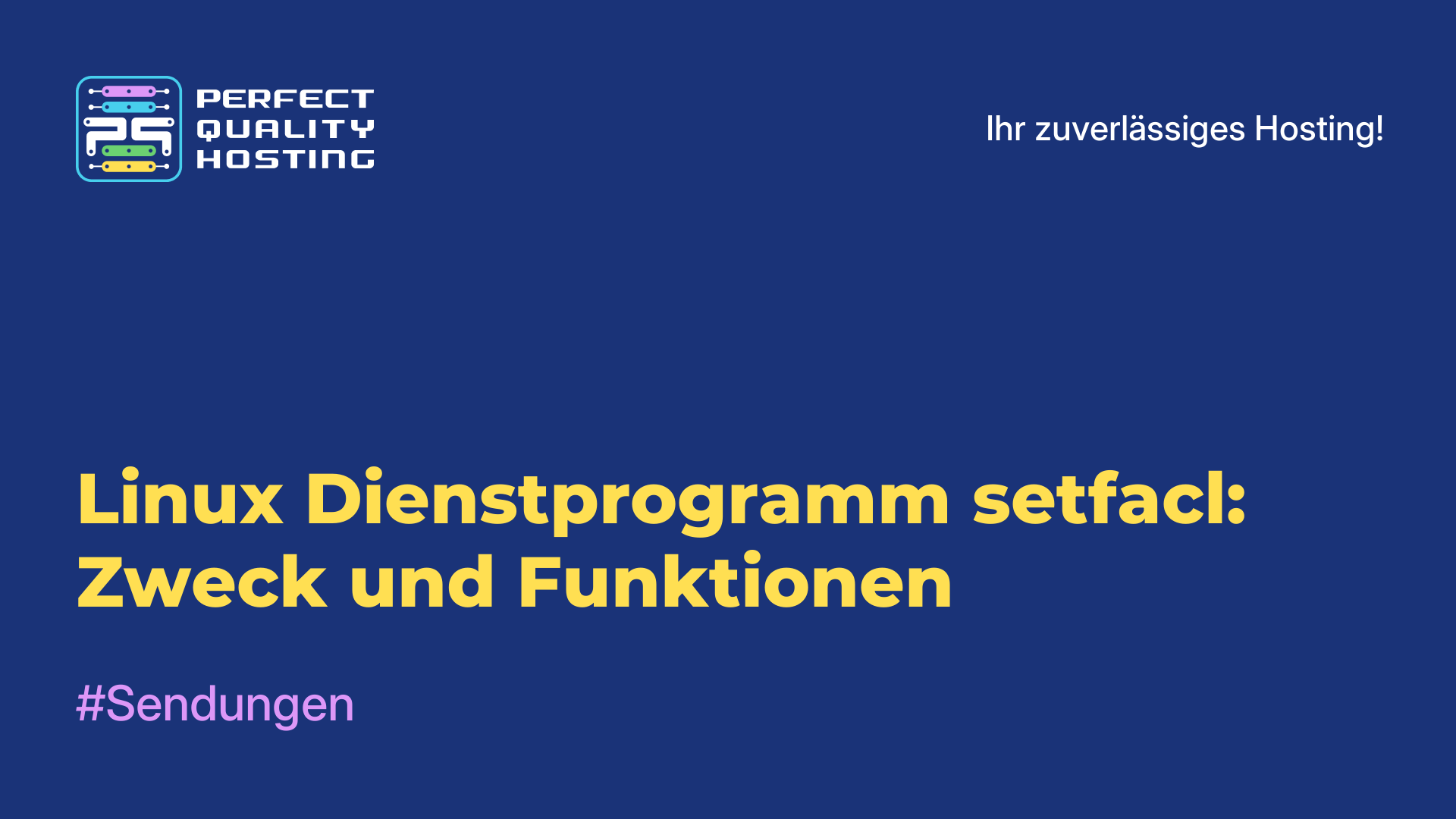 Linux-Dienstprogramm setfacl: Zweck und Funktionen