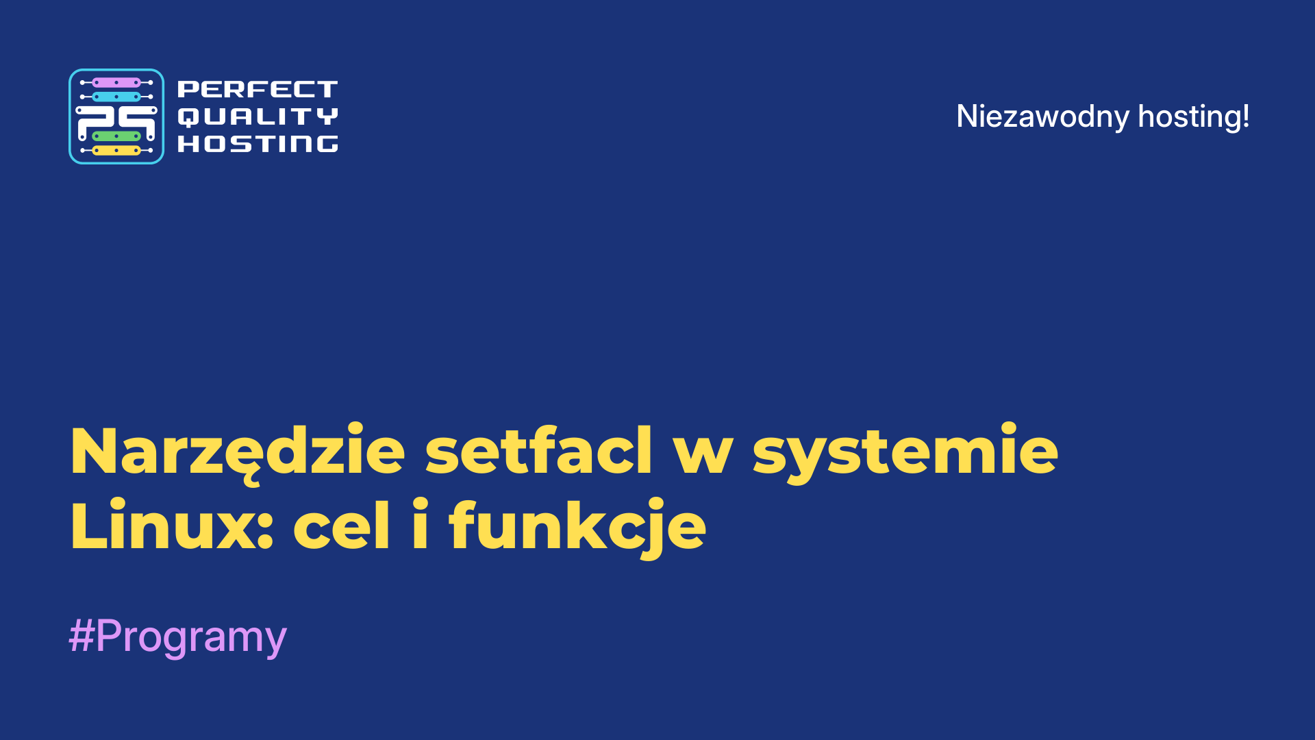 Narzędzie setfacl w systemie Linux: cel i funkcje