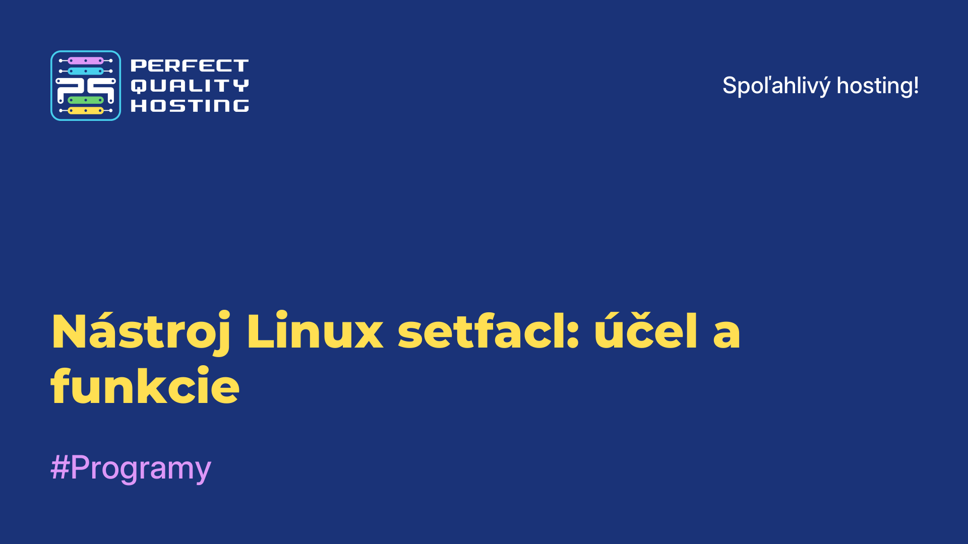 Nástroj Linux setfacl: účel a funkcie