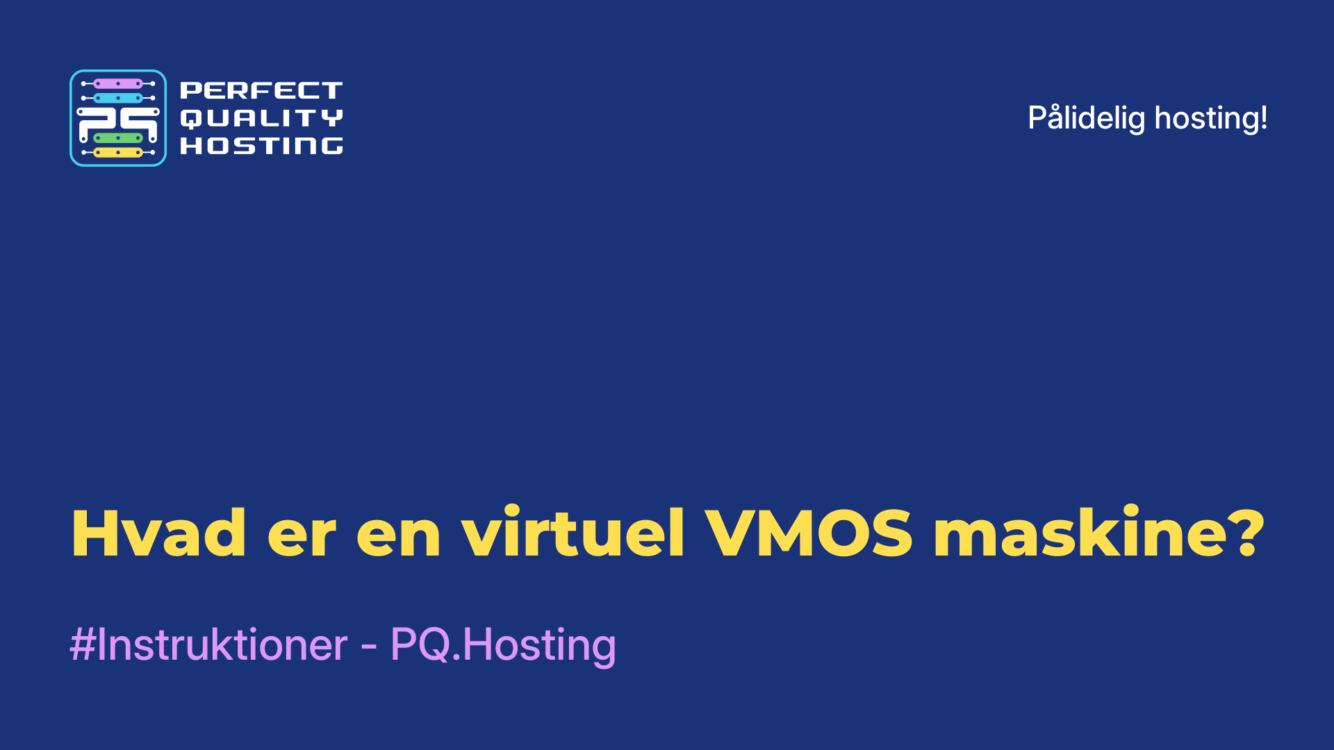 Hvad er en virtuel VMOS-maskine?