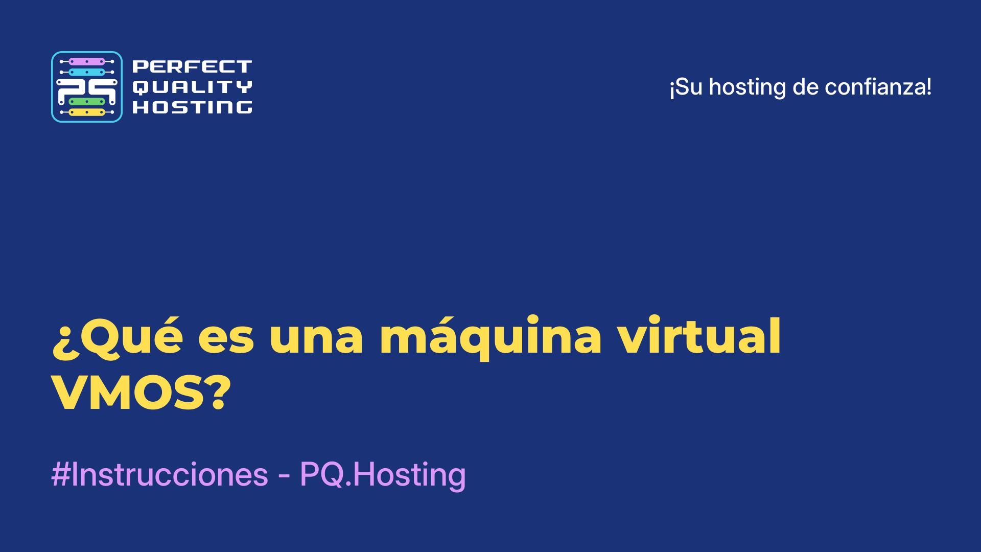 ¿Qué es una máquina virtual VMOS?