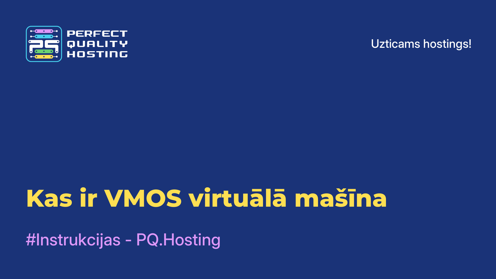 Kas ir VMOS virtuālā mašīna