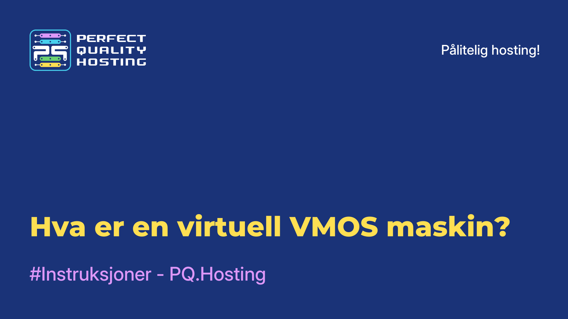 Hva er en virtuell VMOS-maskin?